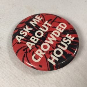 Crowded House Vintage Promo Button Tower Records Swag Original
