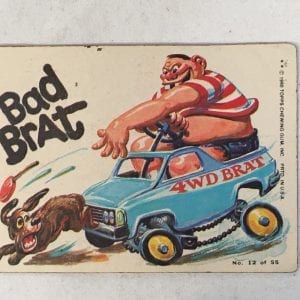 Odd Rods Weird Wheels Trading Cards Sticker "Bad Brat" #12 Topps Chewing Gum 1980