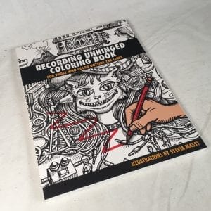 Recording Unhinged Coloring Book Signed by Author Sylvia Massy Chris Johnson Unconventional Studio Techniques