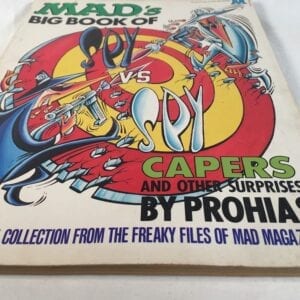 MAD Magazines Big Book Of "Spy Vs Spy Capers" 1982 Prolias Vintage Comic