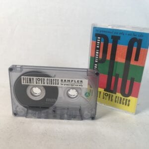 Pigmy Love Circus "When Clowns Become Kings" Super RARE Promo Sampler Cassette 1992 >>> with BONUS PLC tape! <<<